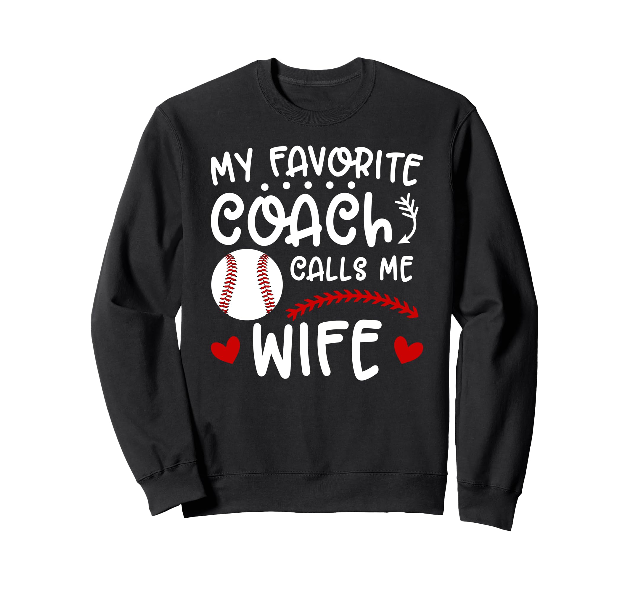 Proud Baseball Coachs Wife Sweatshirt - Aesthetic Graphic Men Women - T-Shirt, Sweatshirt, Hoodie