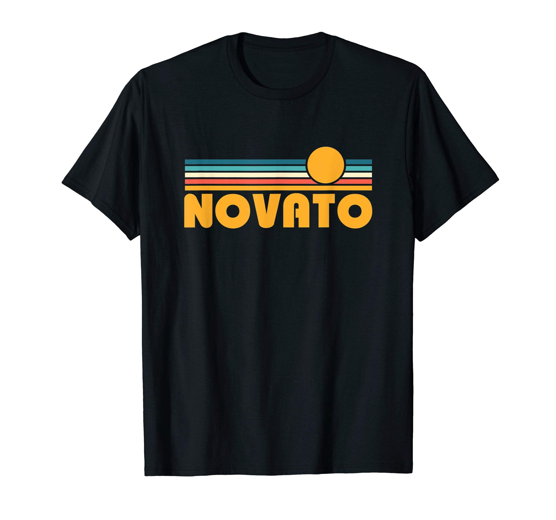 Novato California Sunset T-Shirt - Fun Novelty Design for Adults - T-Shirt, Sweatshirt, Hoodie