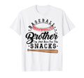 Baseball Brother Im Just Here Snacks T-Shirt - Minimalist Print Unisex - T-Shirt, Sweatshirt, Hoodie