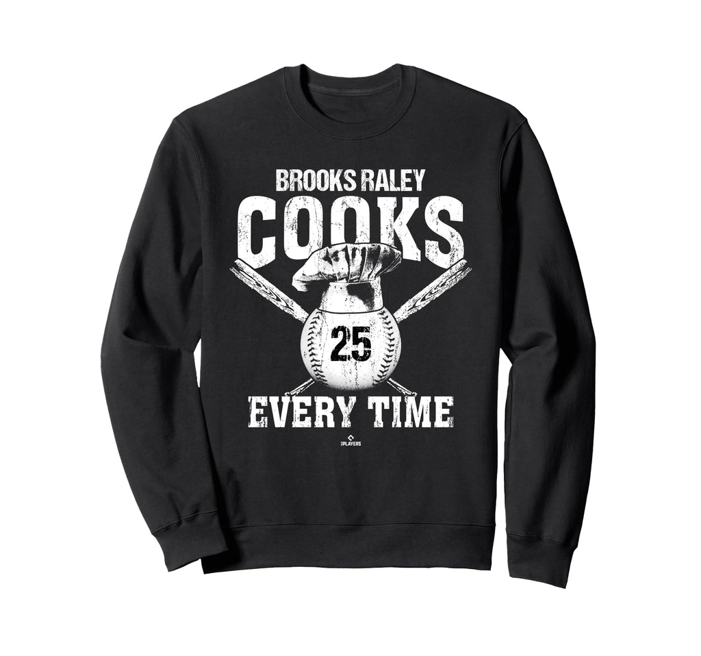 Cooks Every Time Brooks Raley New Sweatshirt - Novelty Apparel Men Women - T-Shirt, Sweatshirt, Hoodie