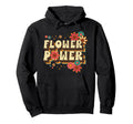 Groovy Flower Power 60S 70S Hippie Floral Hoodie - Graphic Print for Adults - T-Shirt, Sweatshirt, Hoodie