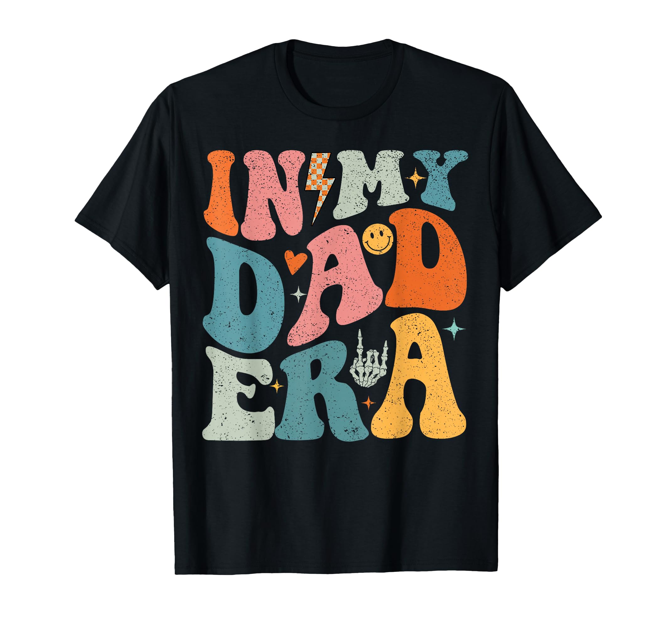 My Dad Era Fathers Day Dad Papa Grandpa T-Shirt - Trendy Graphic Men Women - T-Shirt, Sweatshirt, Hoodie