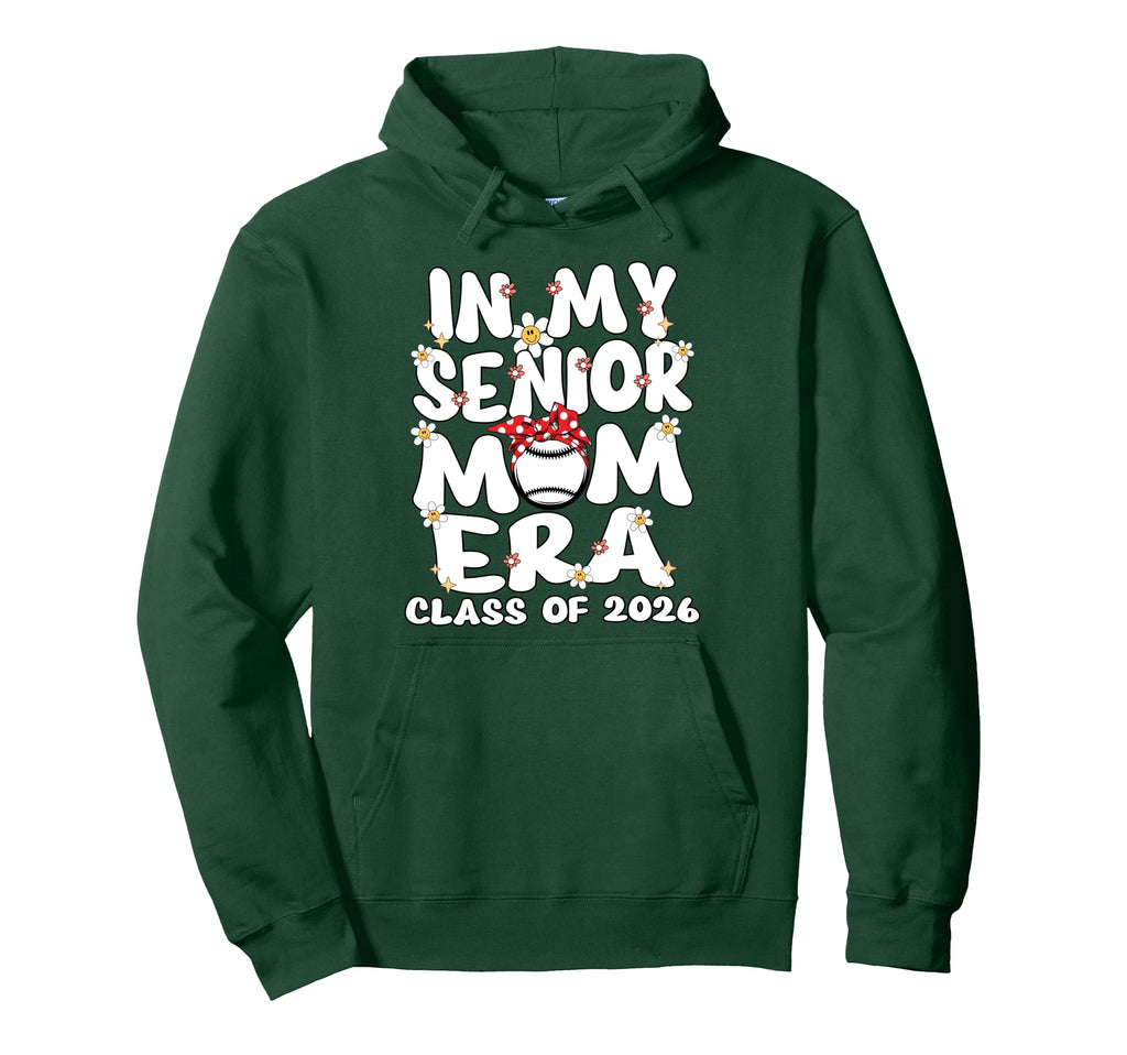 My Senior Mom Era Senior Mom Class 2026 Hoodie - Unique Graphic Men Women - T-Shirt, Sweatshirt, Hoodie