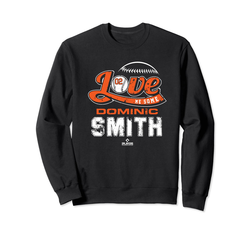 Love Me Some Dominic Smith Mlbpa Sweatshirt - Unique Graphic for Adults - T-Shirt, Sweatshirt, Hoodie