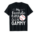 My Favorite Player Calls Me Gammy T-Shirt - Casual Everyday Wear Unisex - T-Shirt, Sweatshirt, Hoodie