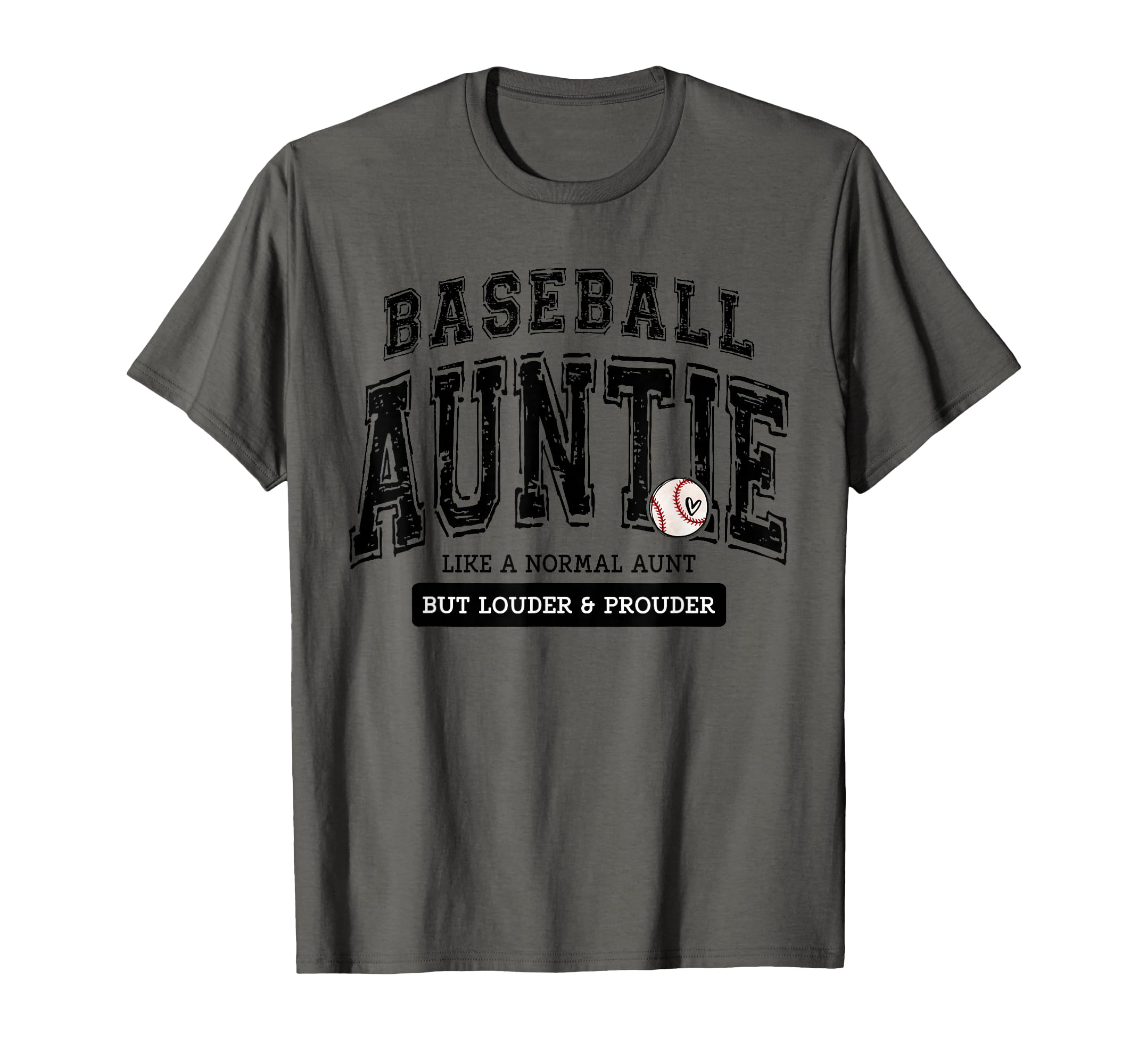 Baseball Auntie Matching Aunt Loud Proud T-Shirt - Novelty Apparel Unisex - T-Shirt, Sweatshirt, Hoodie