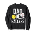 Dad Ballers Dad Baseball And Sweatshirt - Aesthetic Graphic Men Women - T-Shirt, Sweatshirt, Hoodie