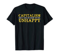 Distressed Libertarian Capitalism Unhappy T-Shirt - Trendy Graphic Unisex - T-Shirt, Sweatshirt, Hoodie