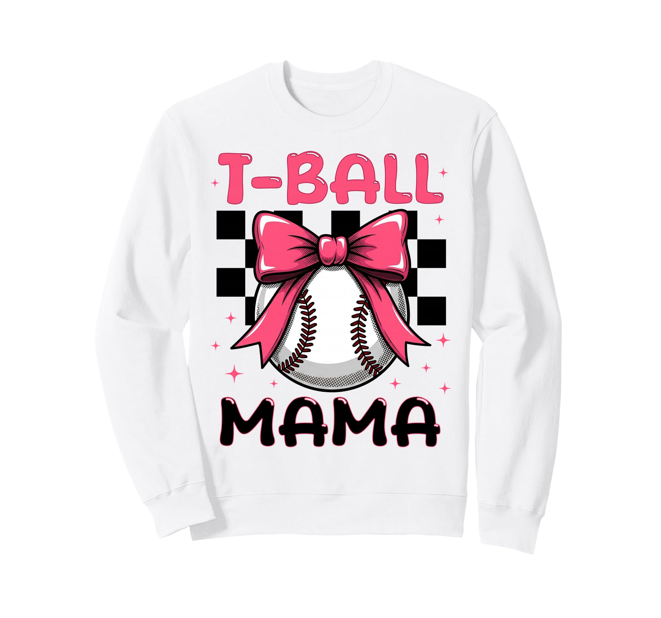 T Ball Mama Baseball Softball Mom Sweatshirt - Graphic Print Men Women - T-Shirt, Sweatshirt, Hoodie