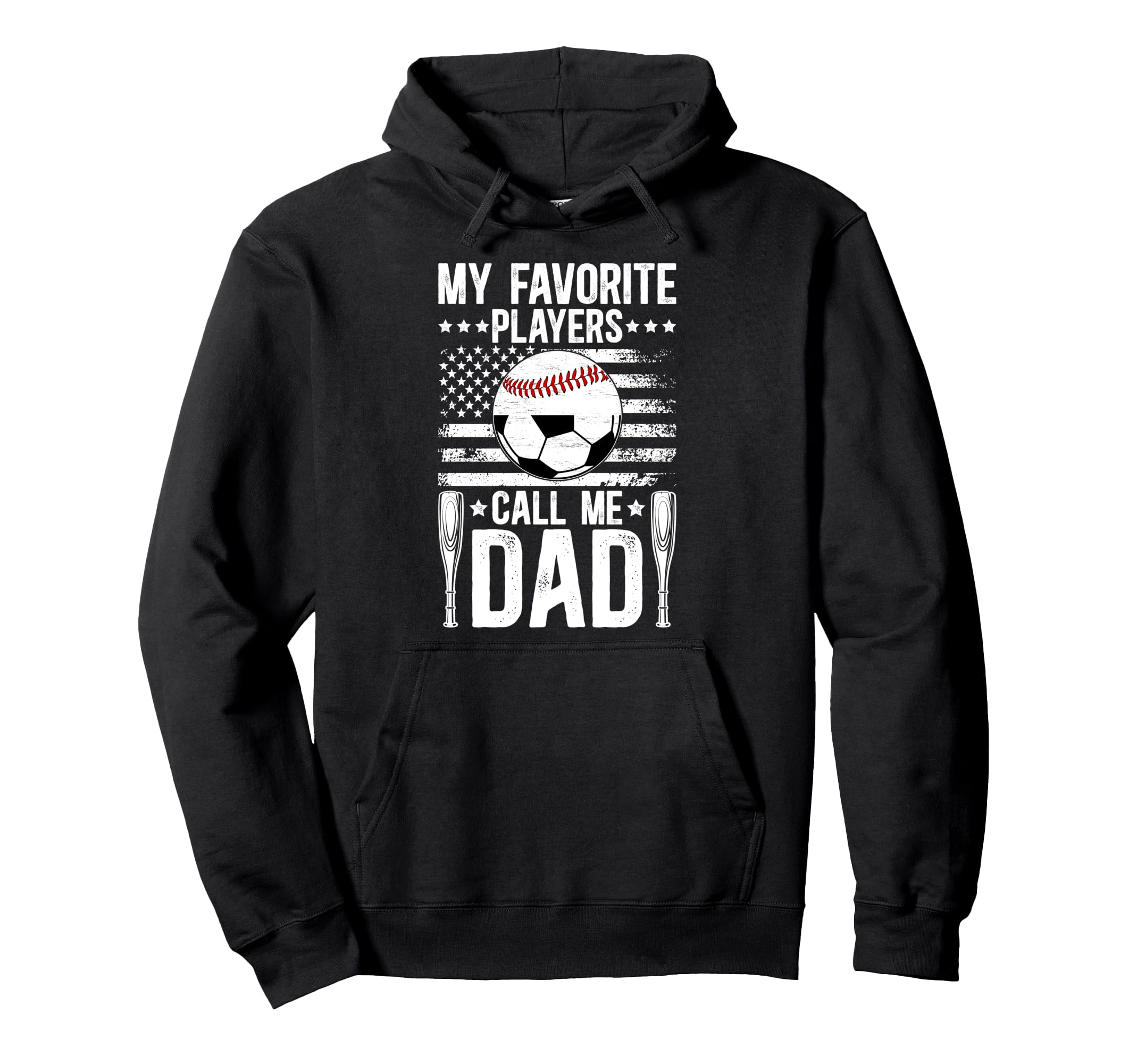 My Favorite Players Call Me Dad Soccer Hoodie - Unique Graphic Men Women - T-Shirt, Sweatshirt, Hoodie