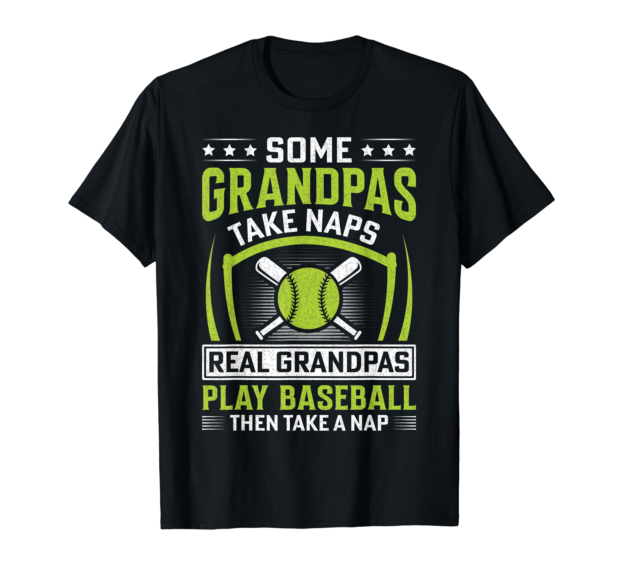 Some Grandpas Take Naps Funny T-Shirt - Streetwear Style for Adults - T-Shirt, Sweatshirt, Hoodie