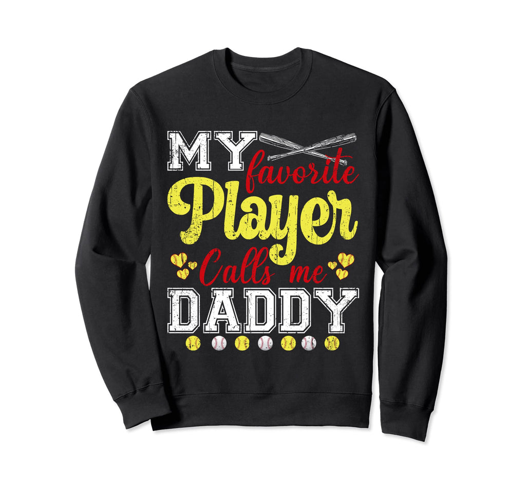 My Favorite Baseball Player Calls Sweatshirt - Aesthetic Graphic Men Women - T-Shirt, Sweatshirt, Hoodie