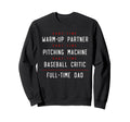 Part Time Warm Up Partner Sweatshirt - Streetwear Style for Adults - T-Shirt, Sweatshirt, Hoodie