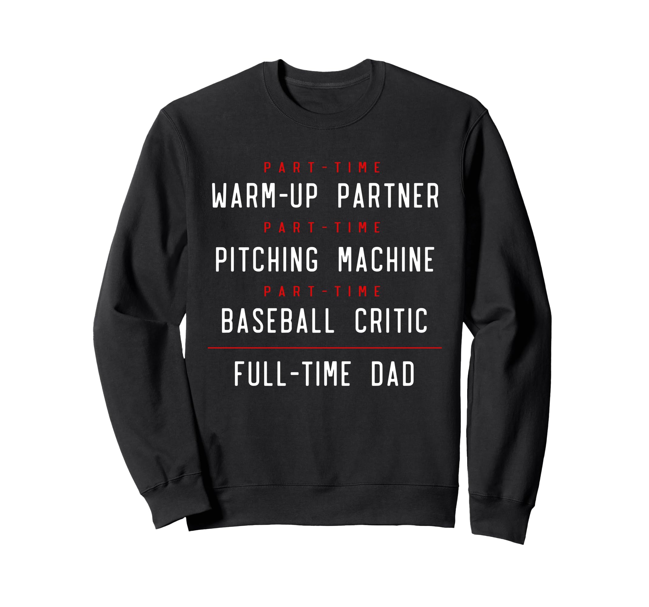 Part Time Warm Up Partner Sweatshirt - Streetwear Style for Adults - T-Shirt, Sweatshirt, Hoodie