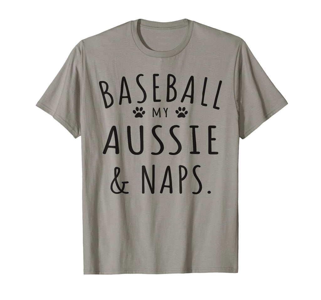 Baseball My Aussie Naps Funny Aussie T-Shirt - Graphic Print Men Women - T-Shirt, Sweatshirt, Hoodie