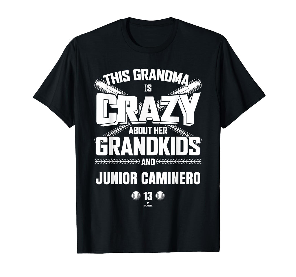 Grandma Crazy Junior Caminero T-Shirt - Fun Novelty Design for Adults - T-Shirt, Sweatshirt, Hoodie