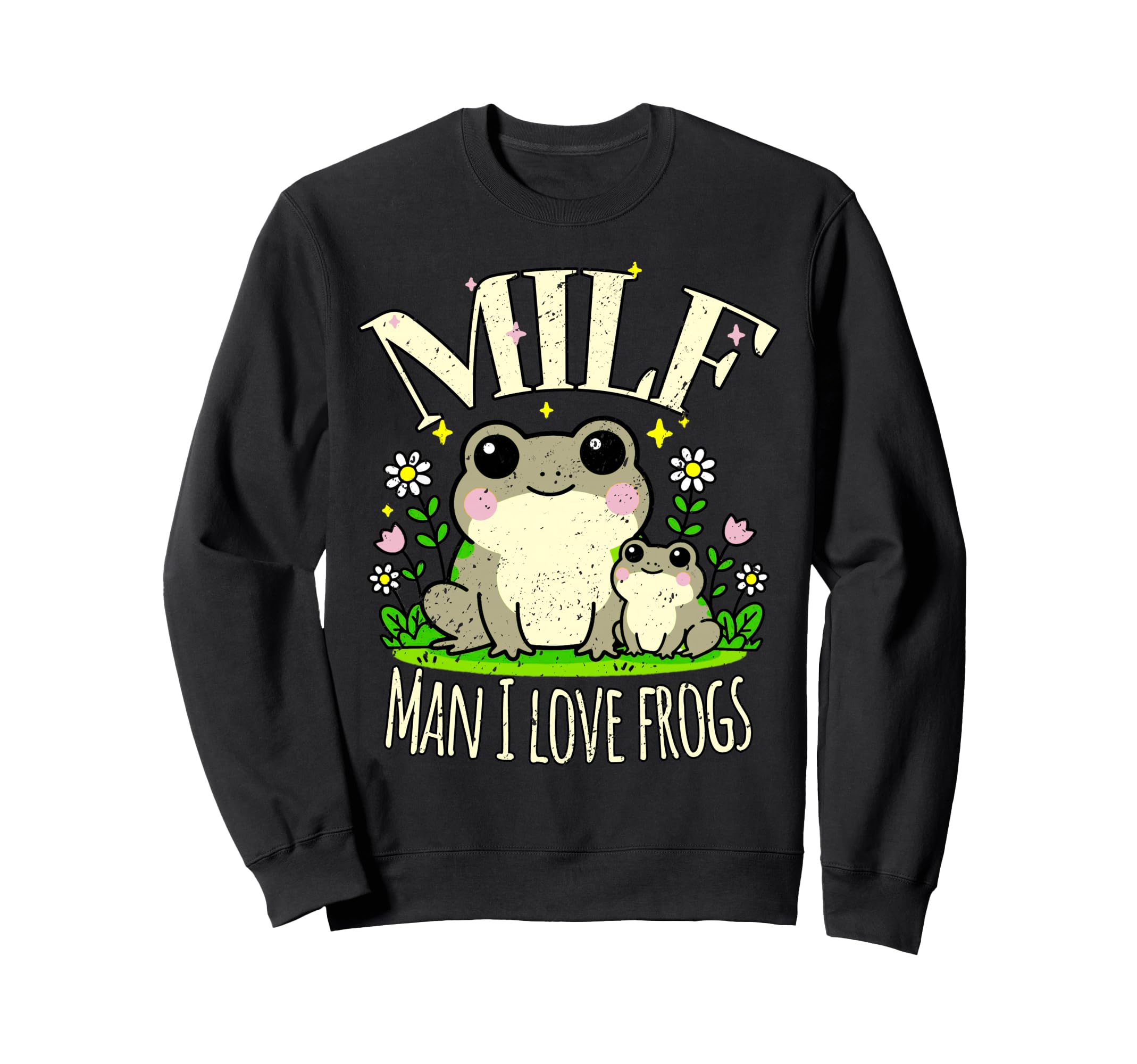 Funny Milf I Love Frogs Sweatshirt - Casual Everyday Wear for Adults - T-Shirt, Sweatshirt, Hoodie