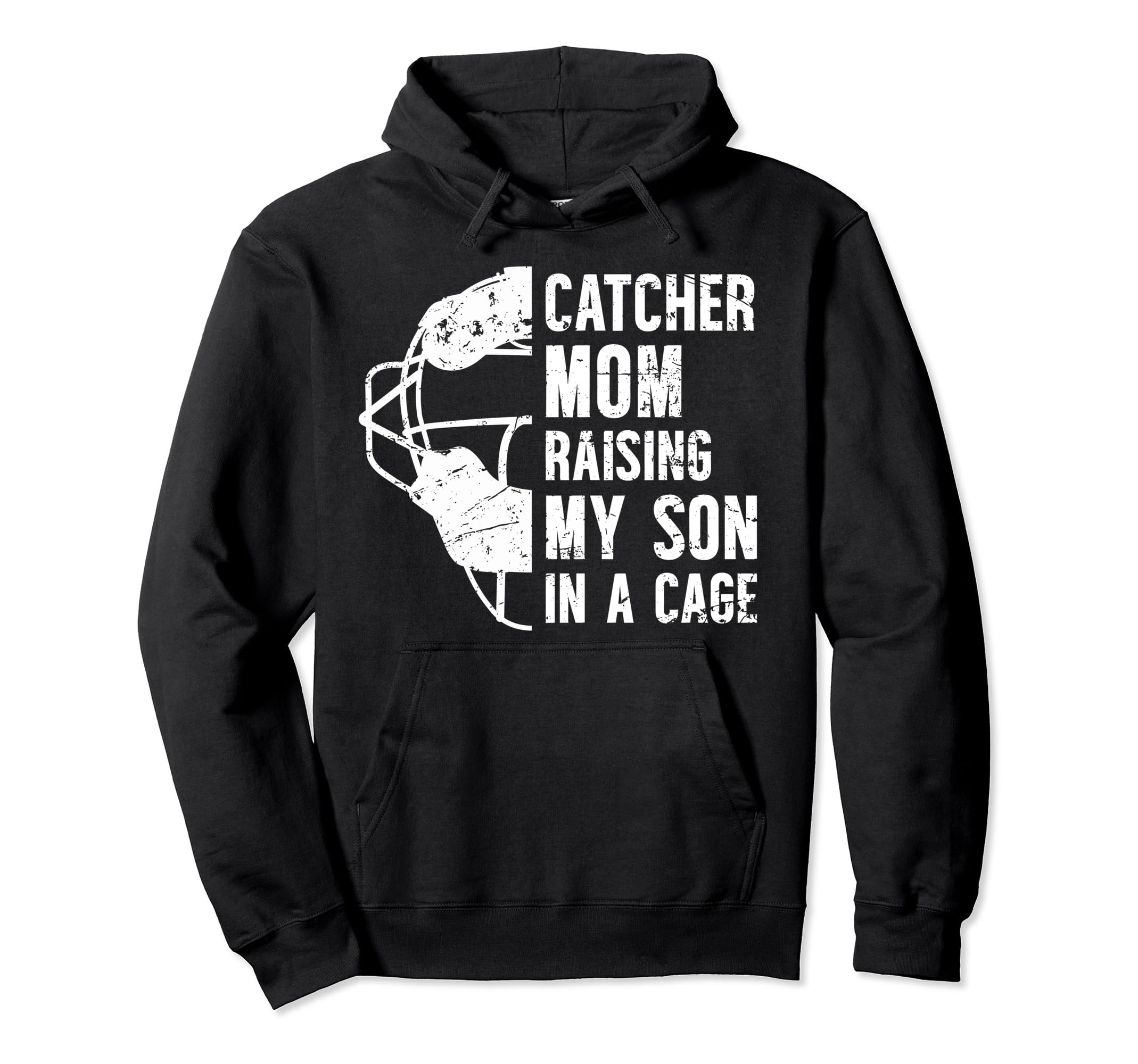 Baseball Catcher Mom Funny Baseball Catcher Hoodie - Graphic Print Unisex - T-Shirt, Sweatshirt, Hoodie