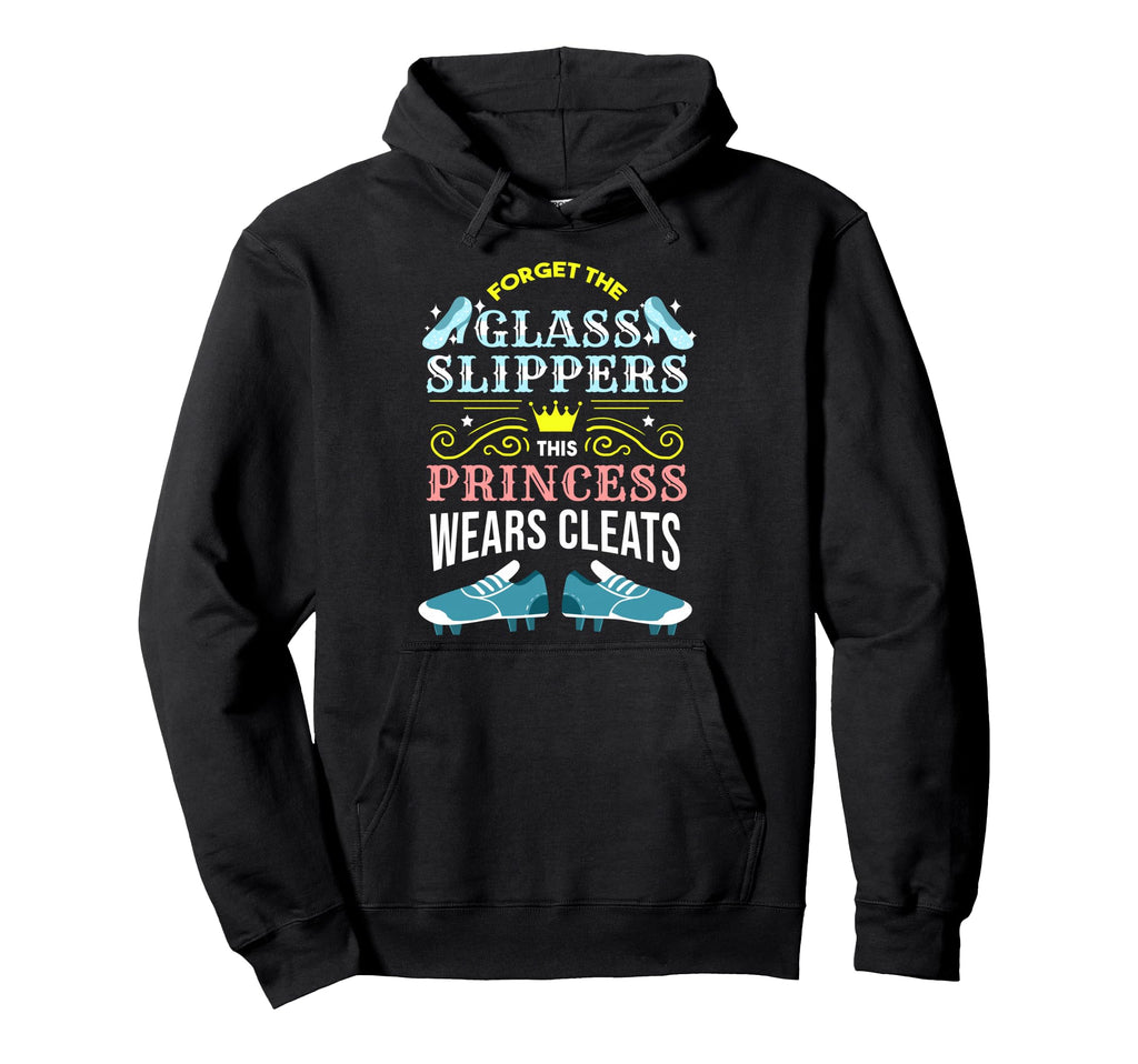 Forget Glass Slippers This Princess Wears Hoodie - Trendy Graphic Unisex - T-Shirt, Sweatshirt, Hoodie