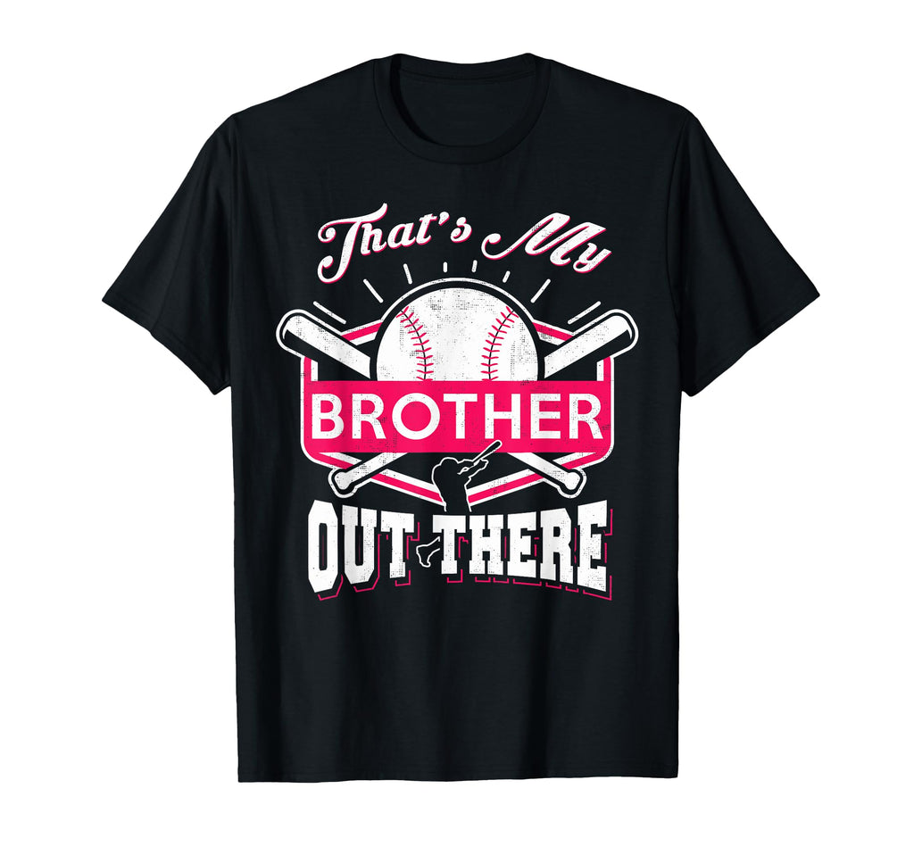 Proud Baseball Sister Gift Sisters T-Shirt - Casual Everyday Wear Unisex - T-Shirt, Sweatshirt, Hoodie