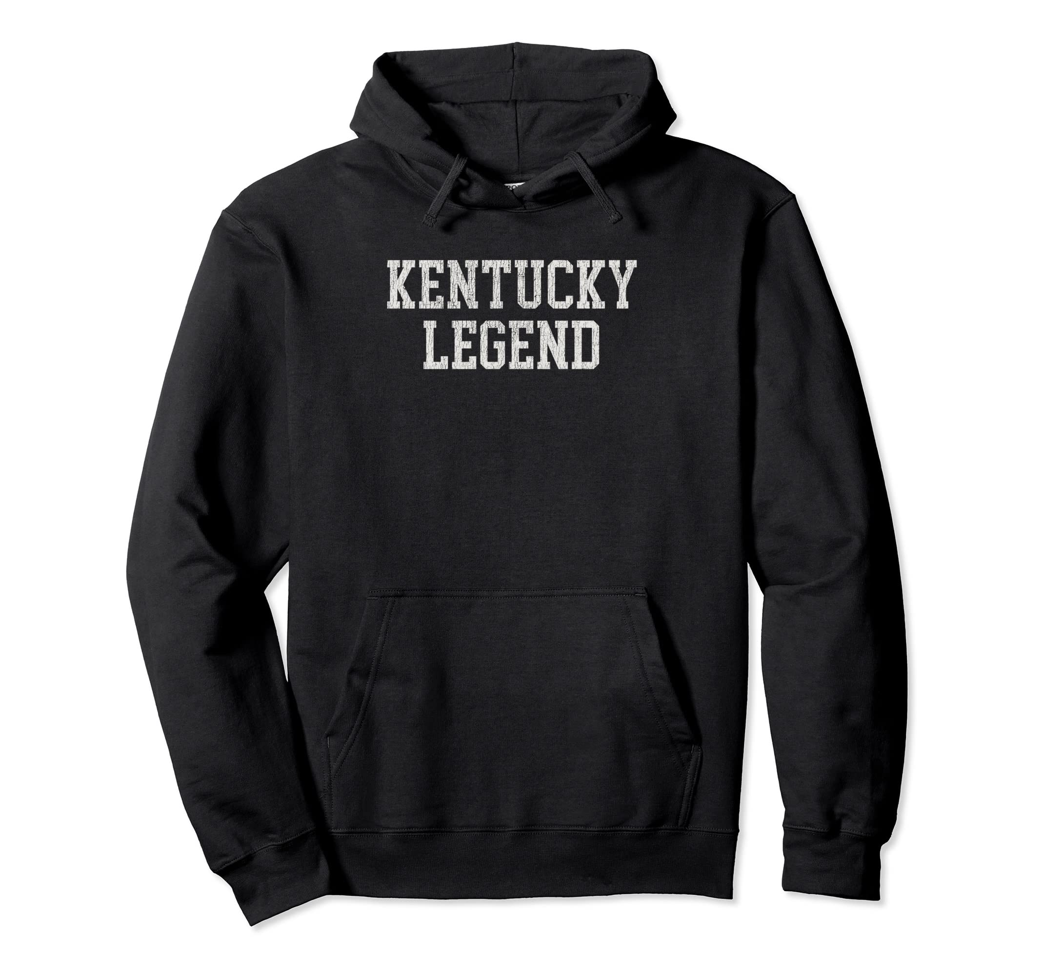Kentucky Legend Funny Distressed Hoodie - Casual Everyday Wear Men Women - T-Shirt, Sweatshirt, Hoodie