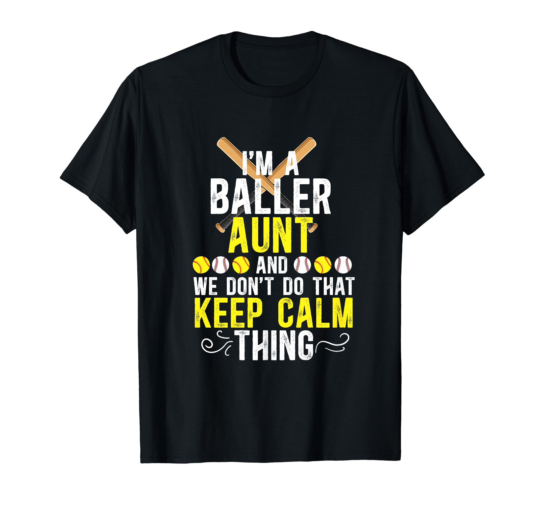 Im Baller Aunt Softball Baseball Aunt T-Shirt - Aesthetic Graphic Men Women - T-Shirt, Sweatshirt, Hoodie