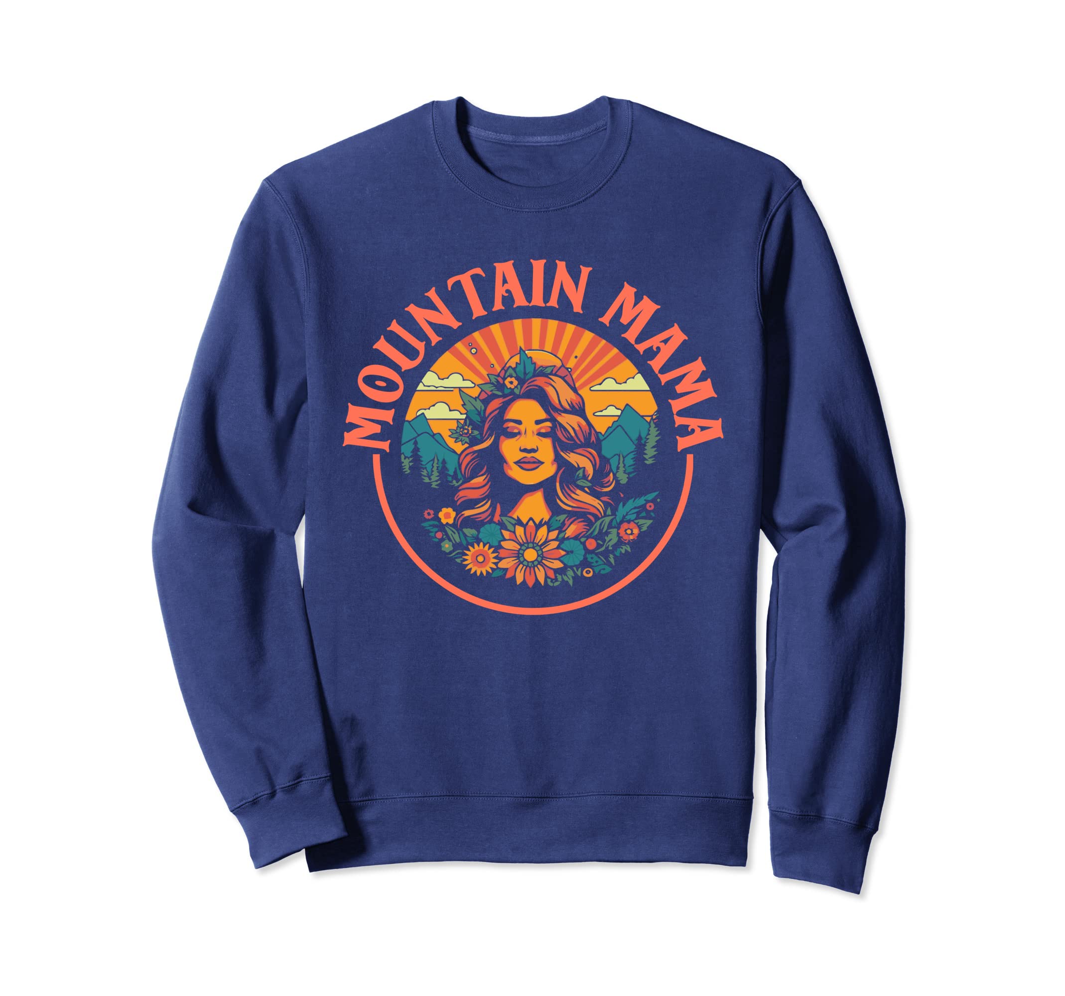 Groovy Mountain Mama Hippie 60S Sweatshirt - Novelty Apparel Men Women - T-Shirt, Sweatshirt, Hoodie