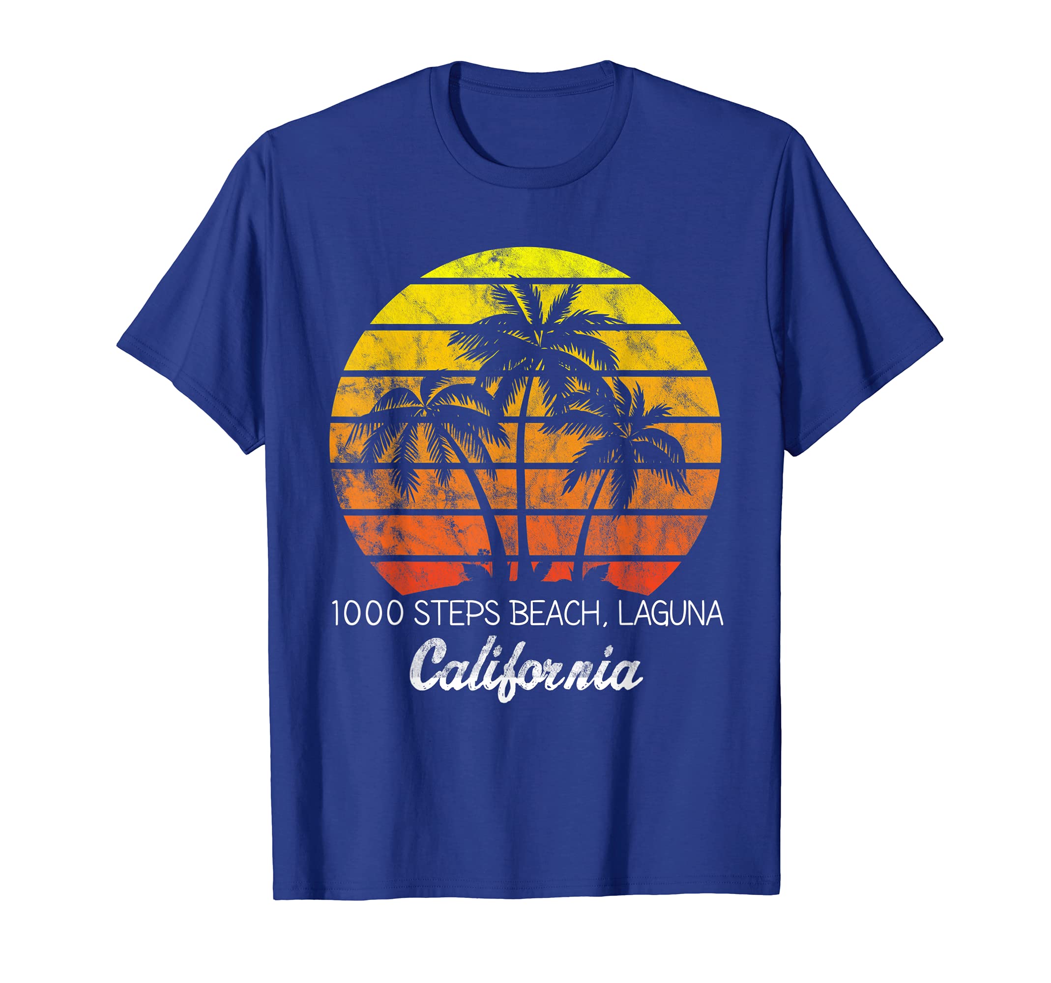 1000 Steps Beach Laguna California T-Shirt - Streetwear Style Men Women - T-Shirt, Sweatshirt, Hoodie