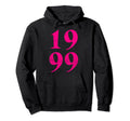 1999 Birthday Year Grunge 90S Hoodie - Fun Novelty Design for Adults - T-Shirt, Sweatshirt, Hoodie