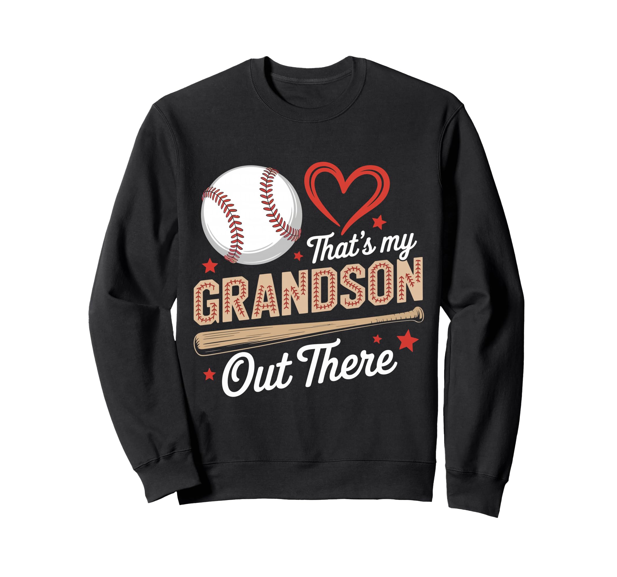 Thats My Grandson Out There Baseball Sweatshirt - Trendy Graphic Unisex - T-Shirt, Sweatshirt, Hoodie