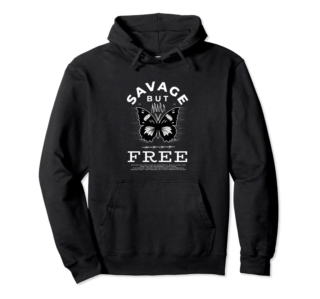 Savage But Free Butterfly Aesthetics Hoodie - Aesthetic Graphic Unisex - T-Shirt, Sweatshirt, Hoodie