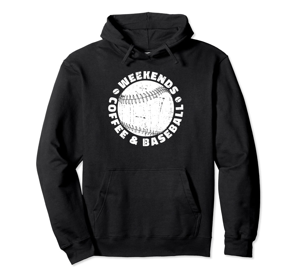 Weekends Coffee And Baseball Hoodie - Fun Novelty Design for Adults - T-Shirt, Sweatshirt, Hoodie