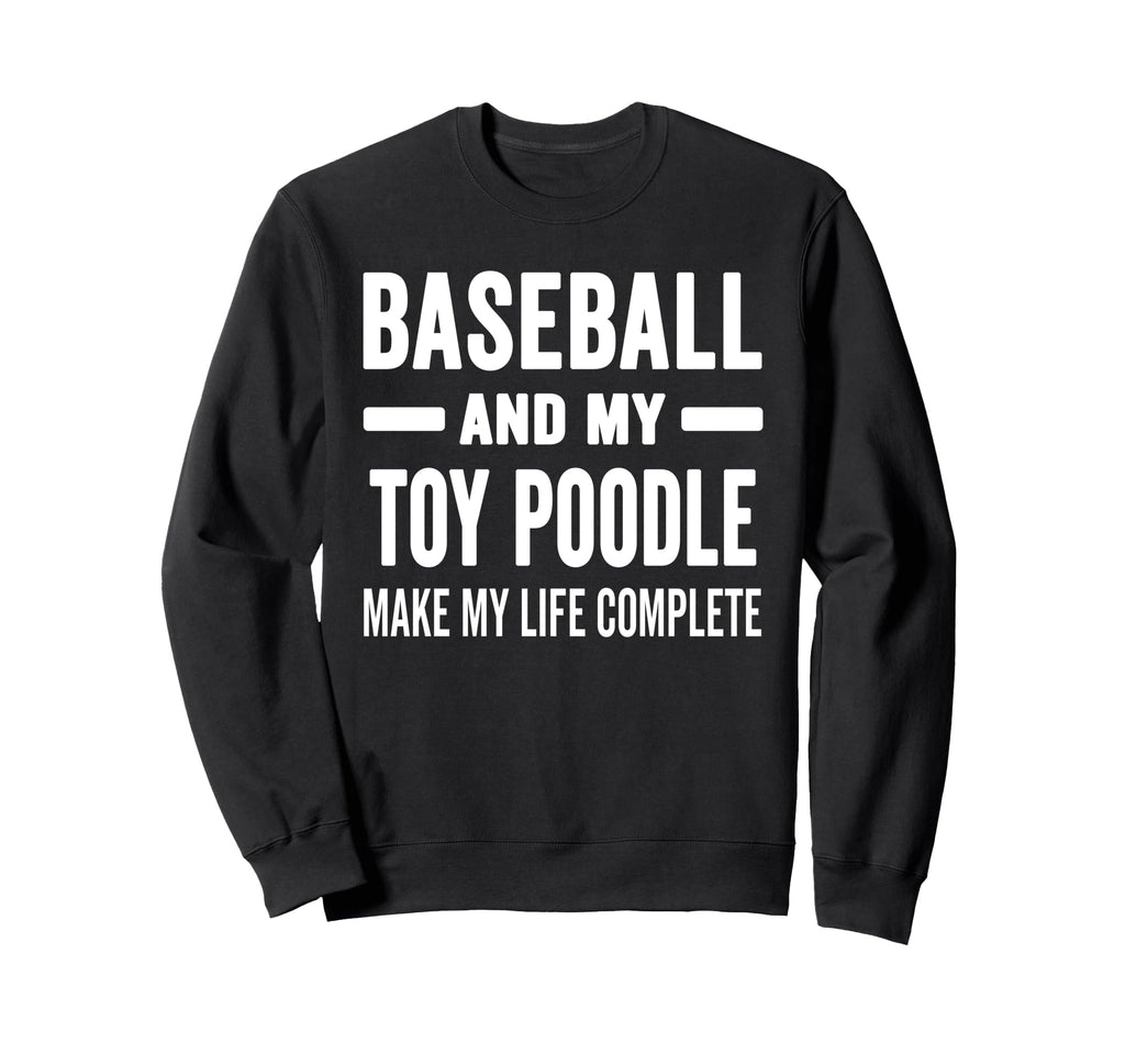 Baseball And My Toy Poodle Mama Sweatshirt - Minimalist Print for Adults - T-Shirt, Sweatshirt, Hoodie