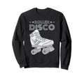 Roller Derby 70S Roller Disco Sweatshirt - Novelty Apparel for Adults - T-Shirt, Sweatshirt, Hoodie