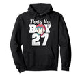 Thats My Baseball 27 Number Mom Dad Hoodie - Fun Novelty Design for Adults - T-Shirt, Sweatshirt, Hoodie