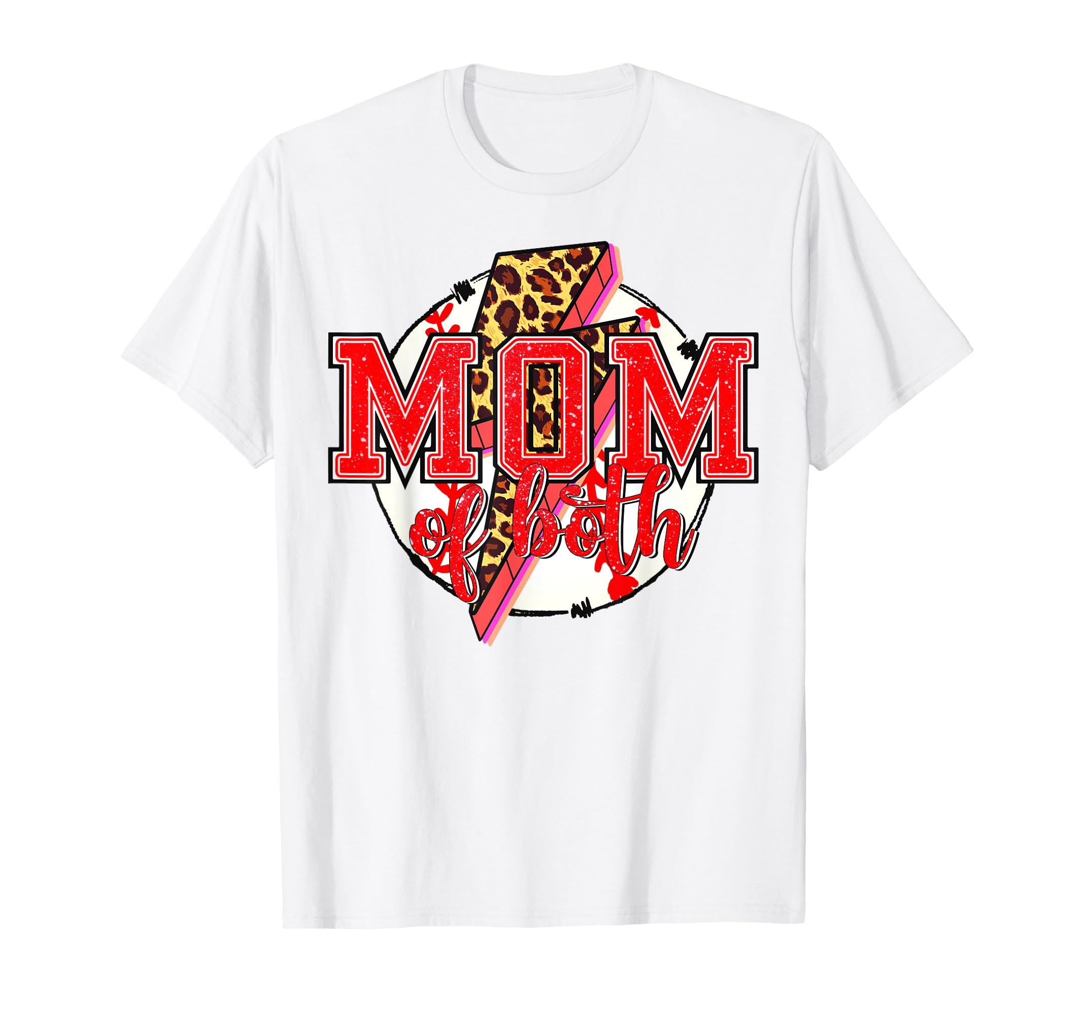 Mom Both Baseball Mama Softball Mother T-Shirt - Streetwear Style Unisex - T-Shirt, Sweatshirt, Hoodie