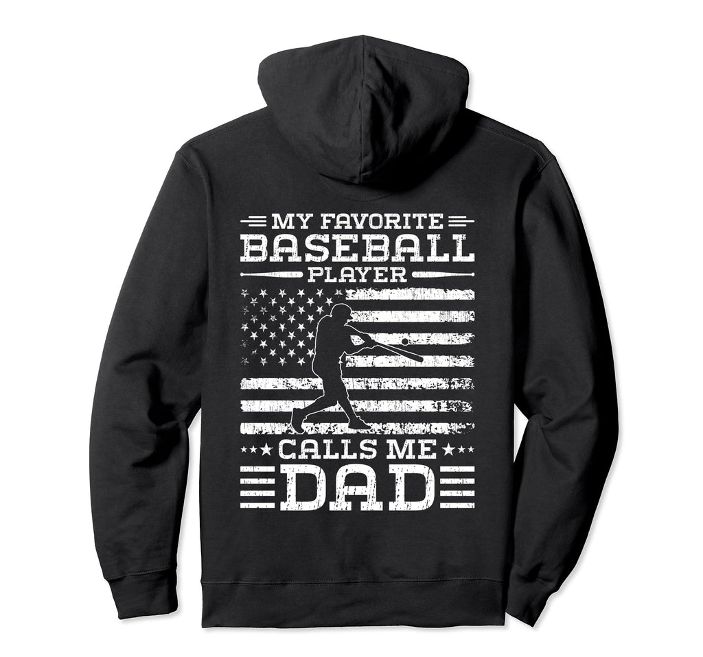 My Favorite Baseball Player Calls Hoodie - Casual Everyday Wear for Adults - T-Shirt, Sweatshirt, Hoodie