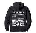 My Favorite Baseball Player Calls Hoodie - Casual Everyday Wear for Adults - T-Shirt, Sweatshirt, Hoodie