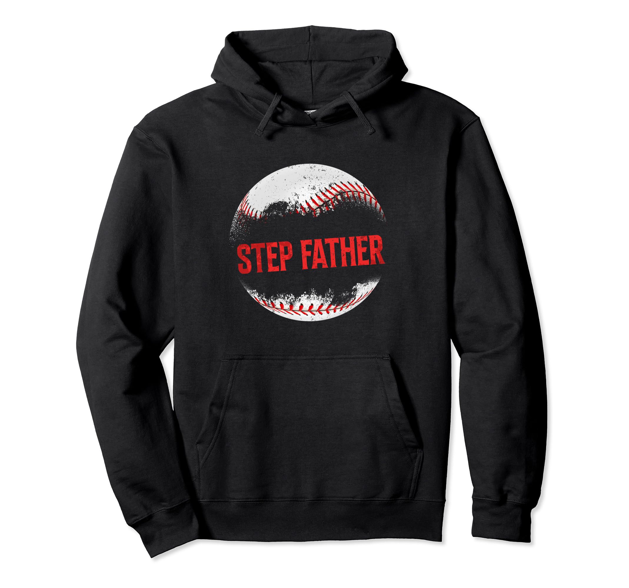 Baseball Step Father Happy Fathers Day Hoodie - Novelty Apparel Men Women - T-Shirt, Sweatshirt, Hoodie