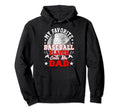 My Favorite Baseball Player Calls Me Dad Hoodie - Aesthetic Graphic Unisex - T-Shirt, Sweatshirt, Hoodie