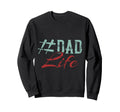Dad Life Softball Baseball Sweatshirt - Fun Novelty Design for Adults - T-Shirt, Sweatshirt, Hoodie