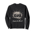 Capture Moment Camera Photography Art Sweatshirt - Trendy Graphic Unisex - T-Shirt, Sweatshirt, Hoodie