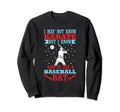 I May Not Know Karate But I Sweatshirt - Casual Everyday Wear Men Women - T-Shirt, Sweatshirt, Hoodie