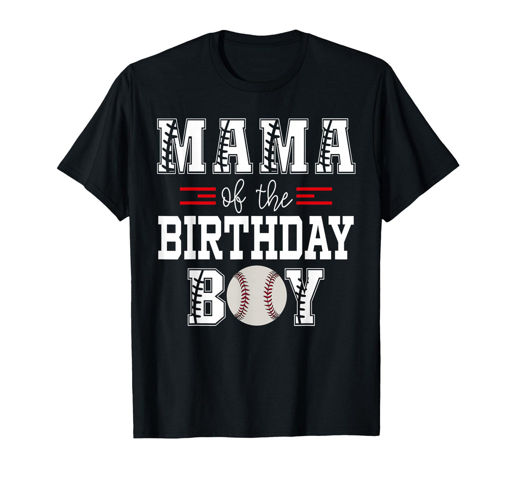 Mama Birthday Baseball Lover First Birthday T-Shirt - Unique Graphic Unisex - T-Shirt, Sweatshirt, Hoodie