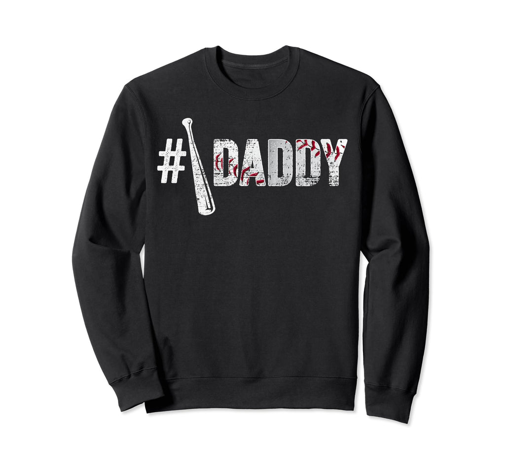 Number One Baseball Daddy Fathers Sweatshirt - Minimalist Print Men Women - T-Shirt, Sweatshirt, Hoodie