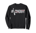 Number One Baseball Daddy Fathers Sweatshirt - Minimalist Print Men Women - T-Shirt, Sweatshirt, Hoodie