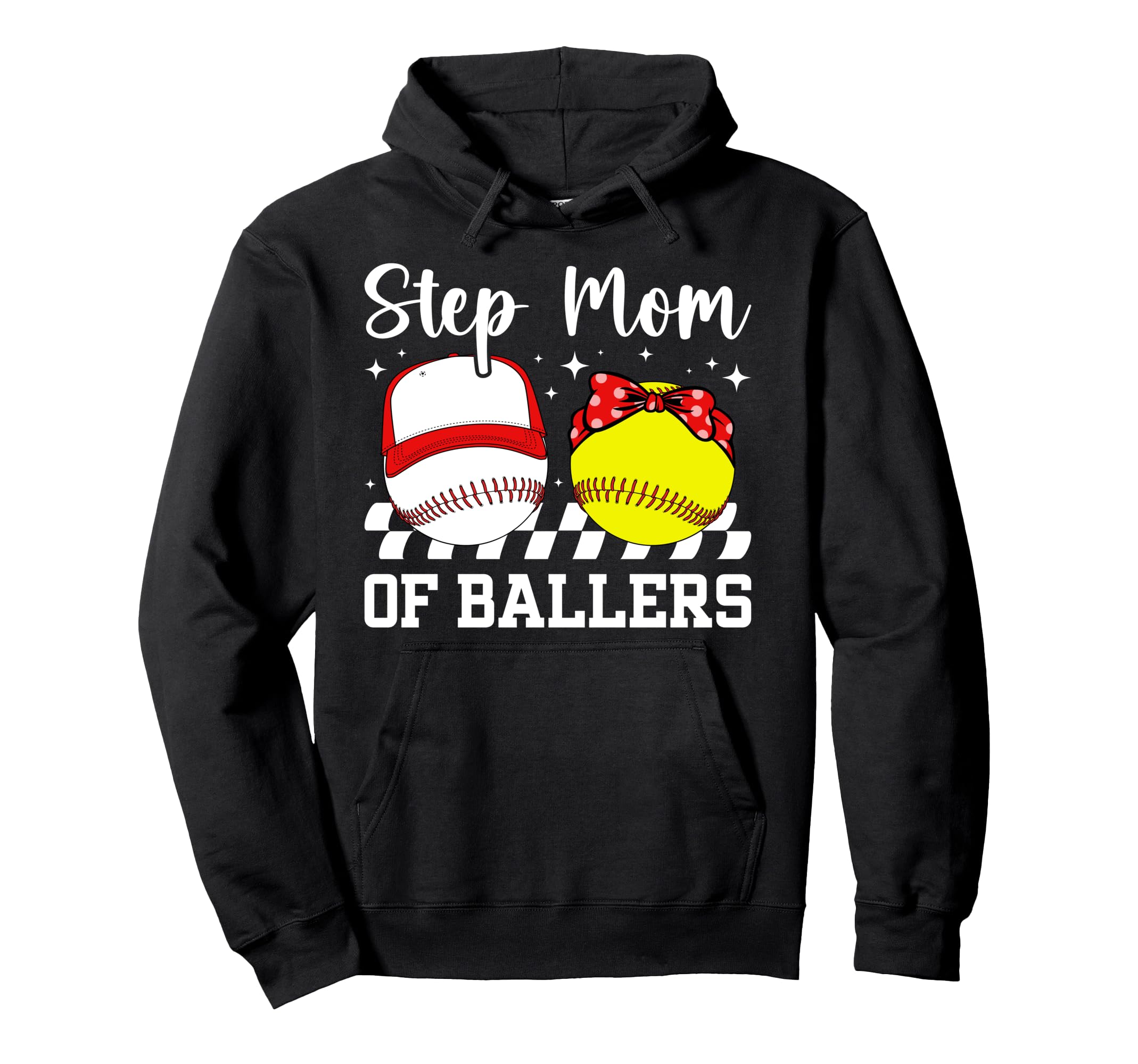 Step Mom Ballers Baseball Softball Hoodie - Fun Novelty Design for Adults - T-Shirt, Sweatshirt, Hoodie