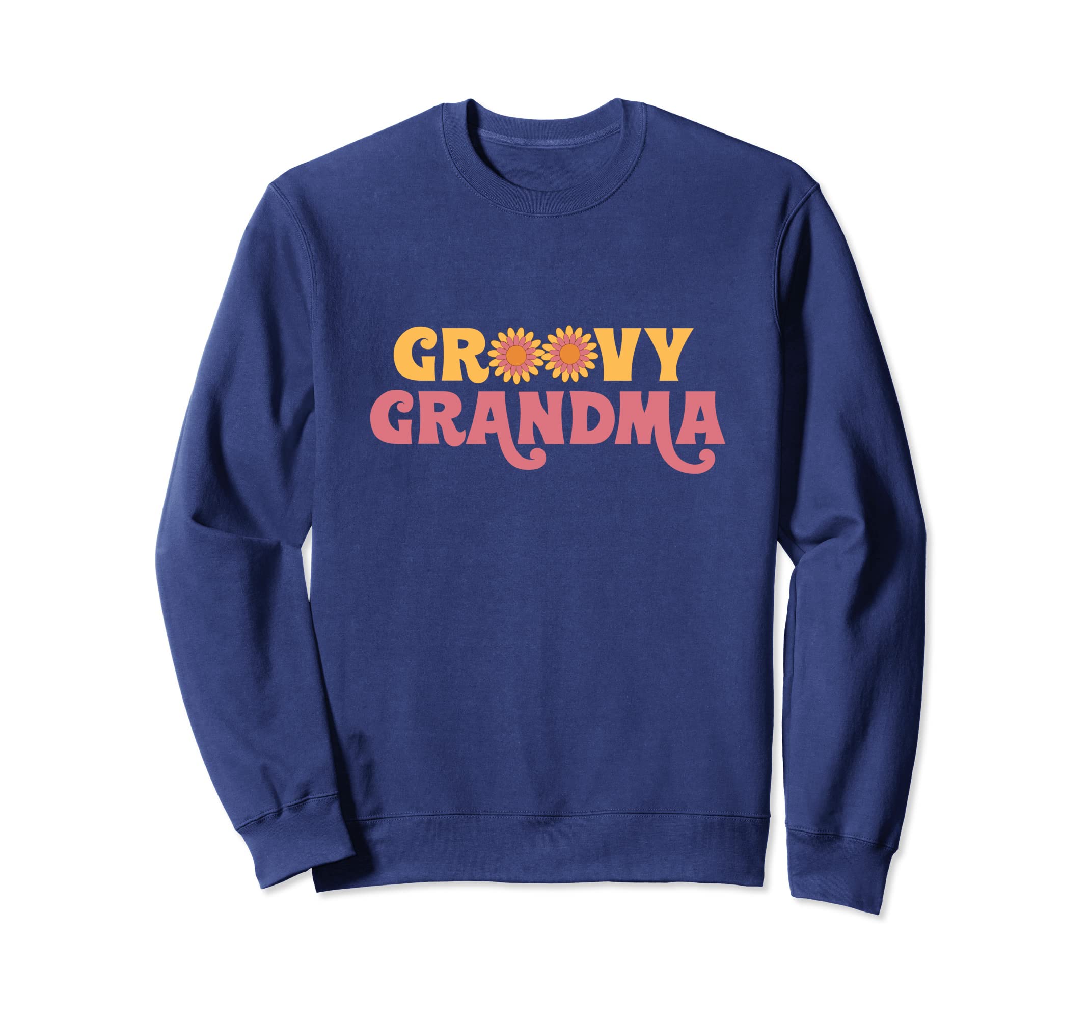 Groovy Grandma 1970S Flower Power Sweatshirt - Aesthetic Graphic Men Women - T-Shirt, Sweatshirt, Hoodie