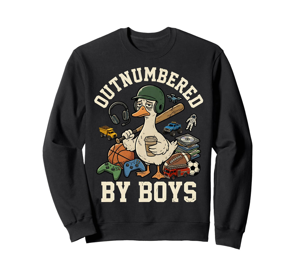 Outnumbered Funny Mom Goose Mothers Sweatshirt - Unique Graphic Men Women - T-Shirt, Sweatshirt, Hoodie
