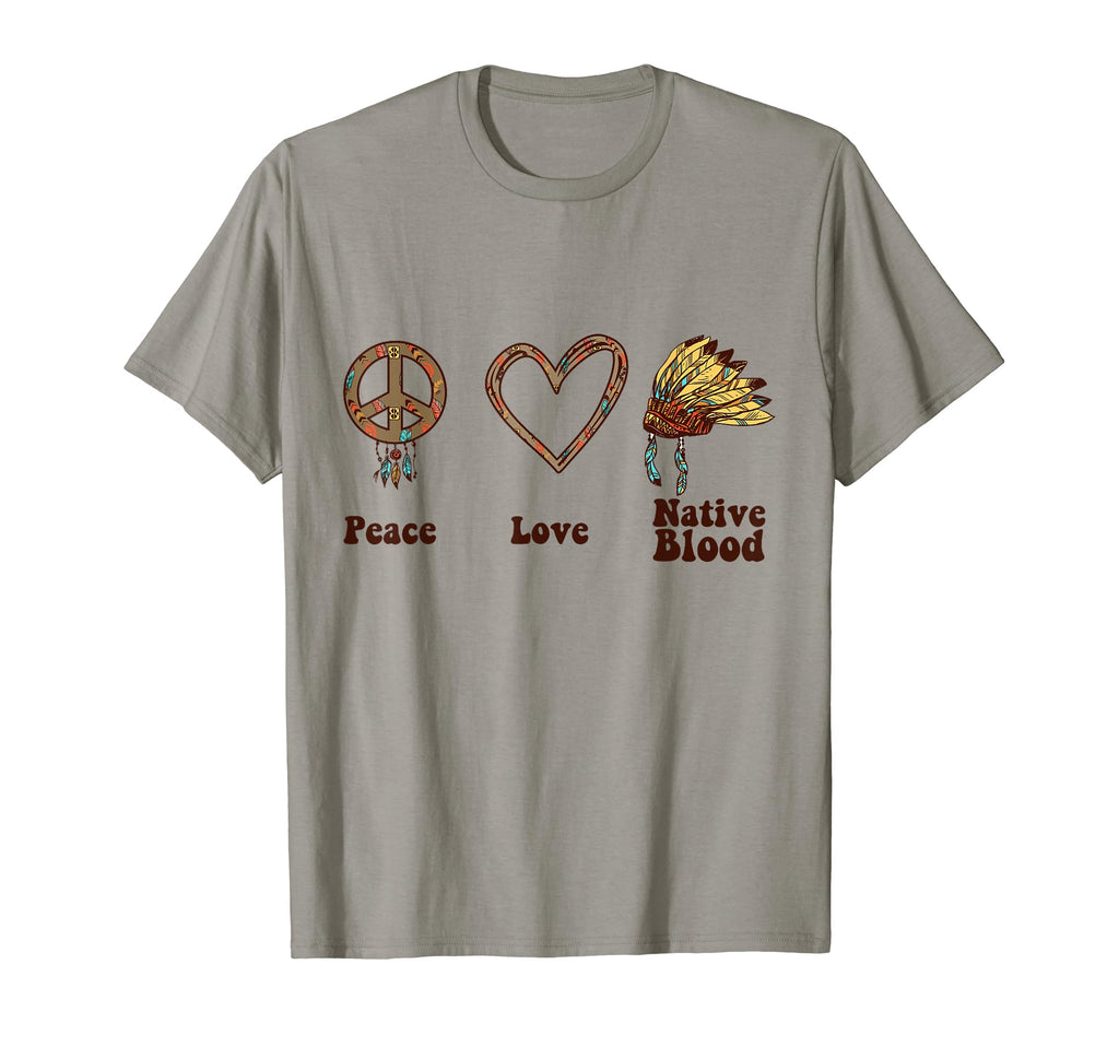 Native American Month Peace Love T-Shirt - Casual Everyday Wear Men Women - T-Shirt, Sweatshirt, Hoodie